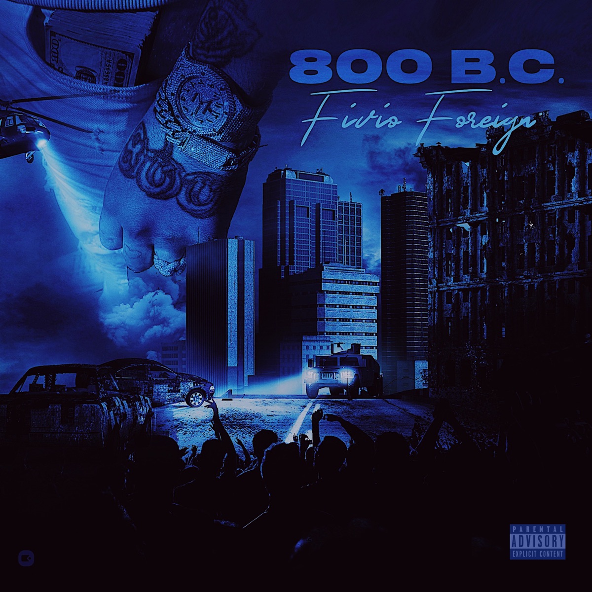 800 BC by Fivio Foreign album cover