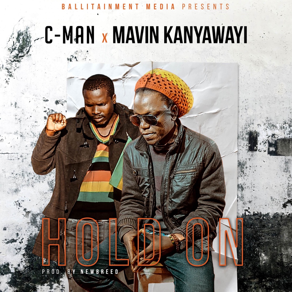 Hold On (feat. Mavin Kanyawayi) - Single by C-Man album cover
