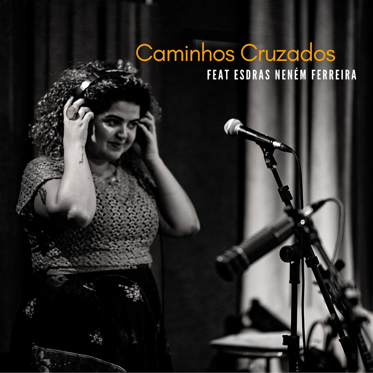 Caminhos Cruzados (feat. Esdras "Neném" Ferreira, Samy Erick, Bruno Vellozo & Breno Mendonça) - Single by Carolina Serdeira album cover