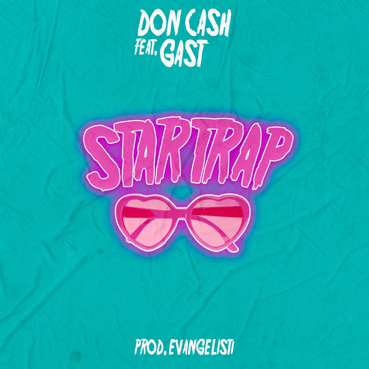 Star Trap (feat. Gast) - Single by Don Cash album cover