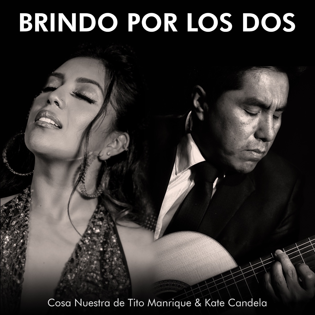 Brindo por los Dos - Single by Cosa Nuestra de Tito Manrique & Kate Candela album cover