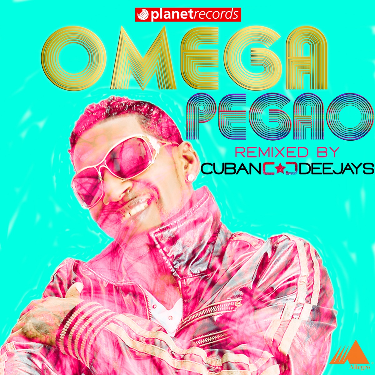 Pegao / Me Miro y La Mire - Single (Cuban Deejay$ Remix) by Omega, Roberto Ferrante & Cuban Deejay$ album cover