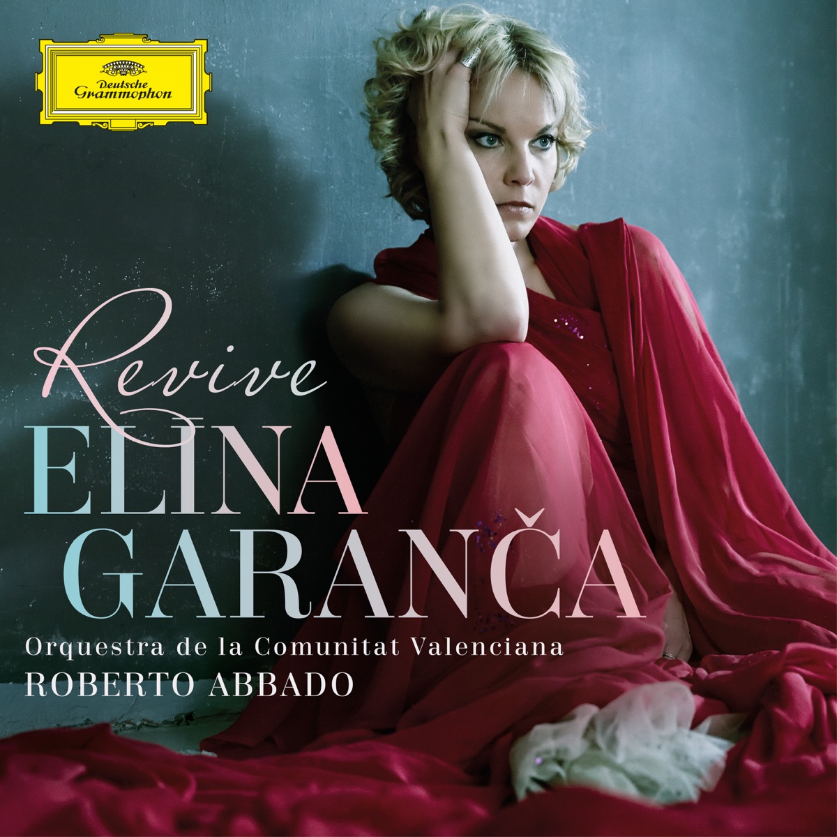 Revive by Elīna Garanča, Roberto Abbado & Orquestra de la Comunitat Valenciana album cover