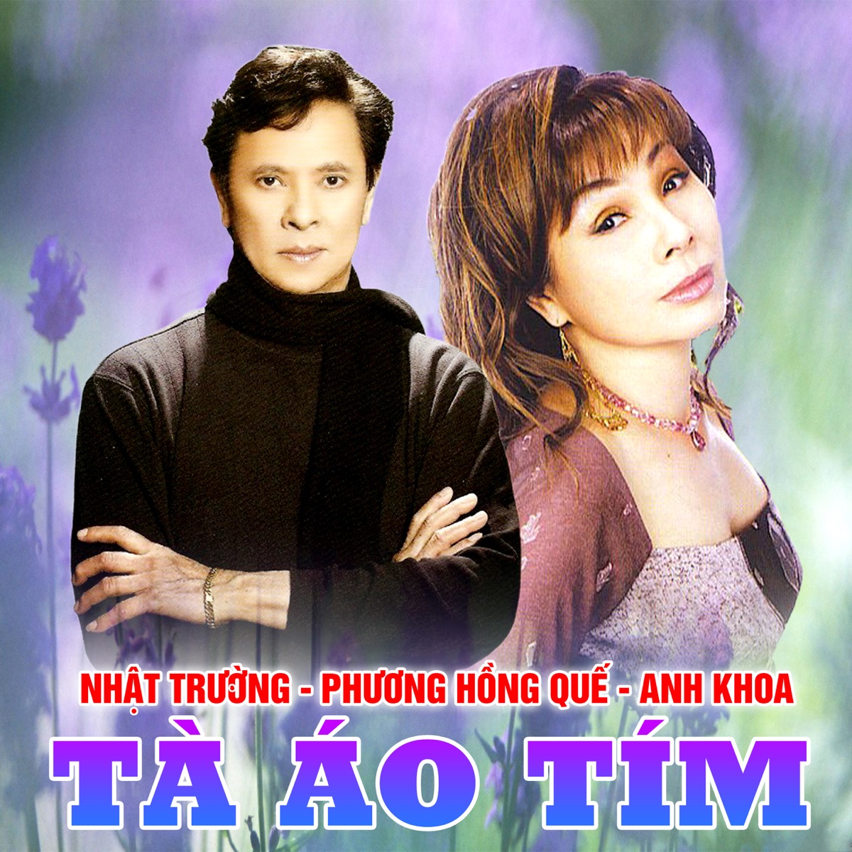 Tà áo tím by Phuong Hong Que, Nhật Trường & Anh Khoa album cover