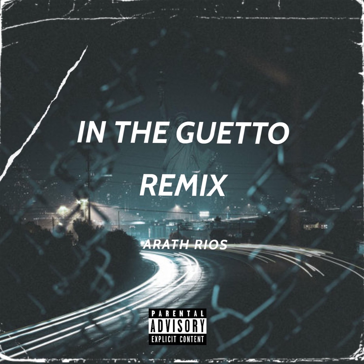 In The Guetto (Remix Oficial) [Remix] - Single by Arath Rios album cover