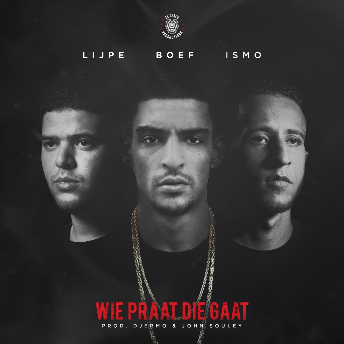 Wie Praat Die Gaat - Single by Boef, Ismo & Lijpe album cover