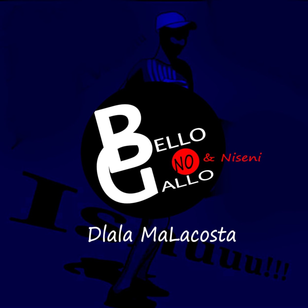Dlala MaLacosta (Extended Version) - Single by Bello no Gallo & Niseni album cover