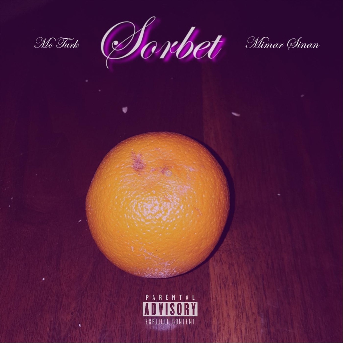 Sorbet - Single by Mo Turk & Mimar Sinan album cover