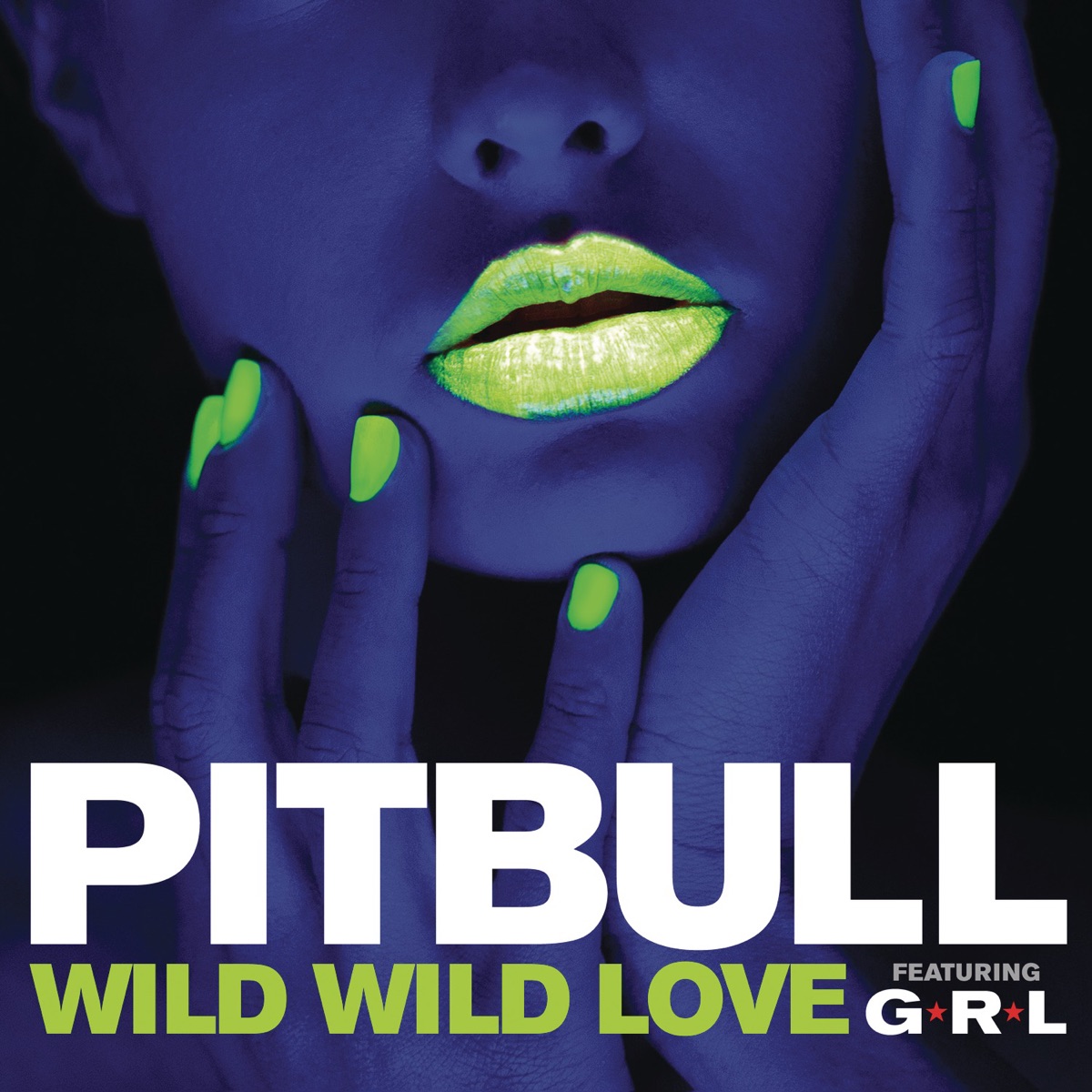 Wild Wild Love (feat. G.R.L.) - Single by Pitbull album cover