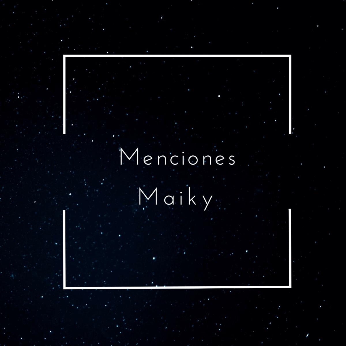 Menciones - Single by Maiky album cover