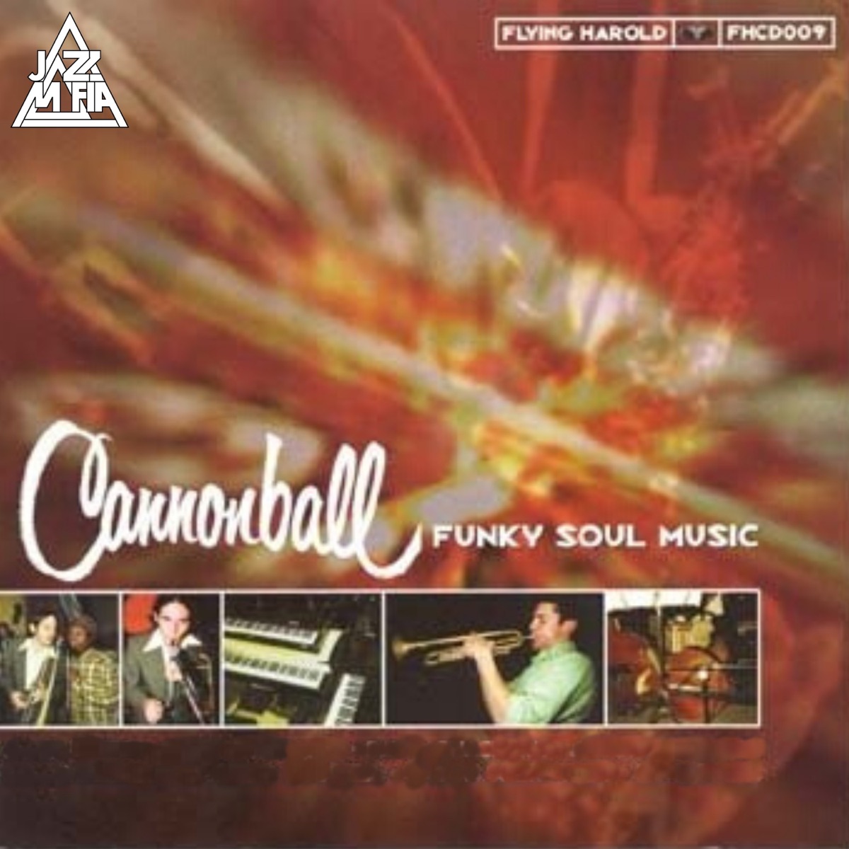 Funky Soul Music by Cannonball & Jazz Mafia album cover