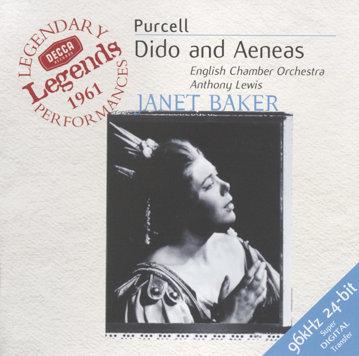 Purcell: Dido and Aeneas (Legends series) by Anthony Lewis, Dame Janet Baker, Catherine Wilson, Patricia Clark, English Chamber Orchestra, Monica Sinclair, Raimund Herincx & The St. Anthony Singers album cover