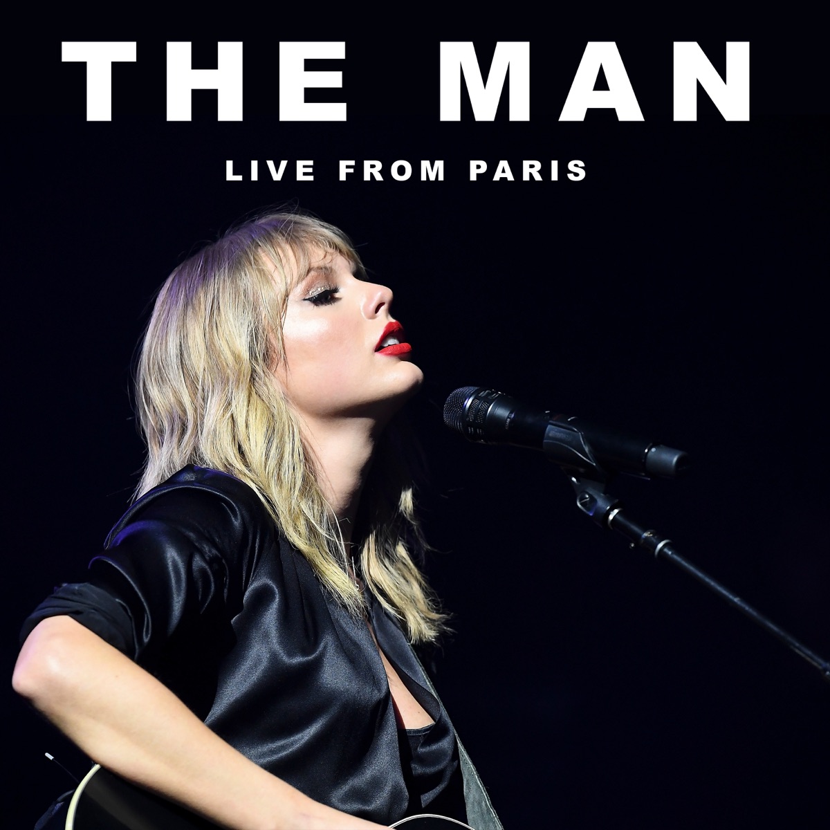 The Man (Live From Paris) - Single by Taylor Swift album cover artwork