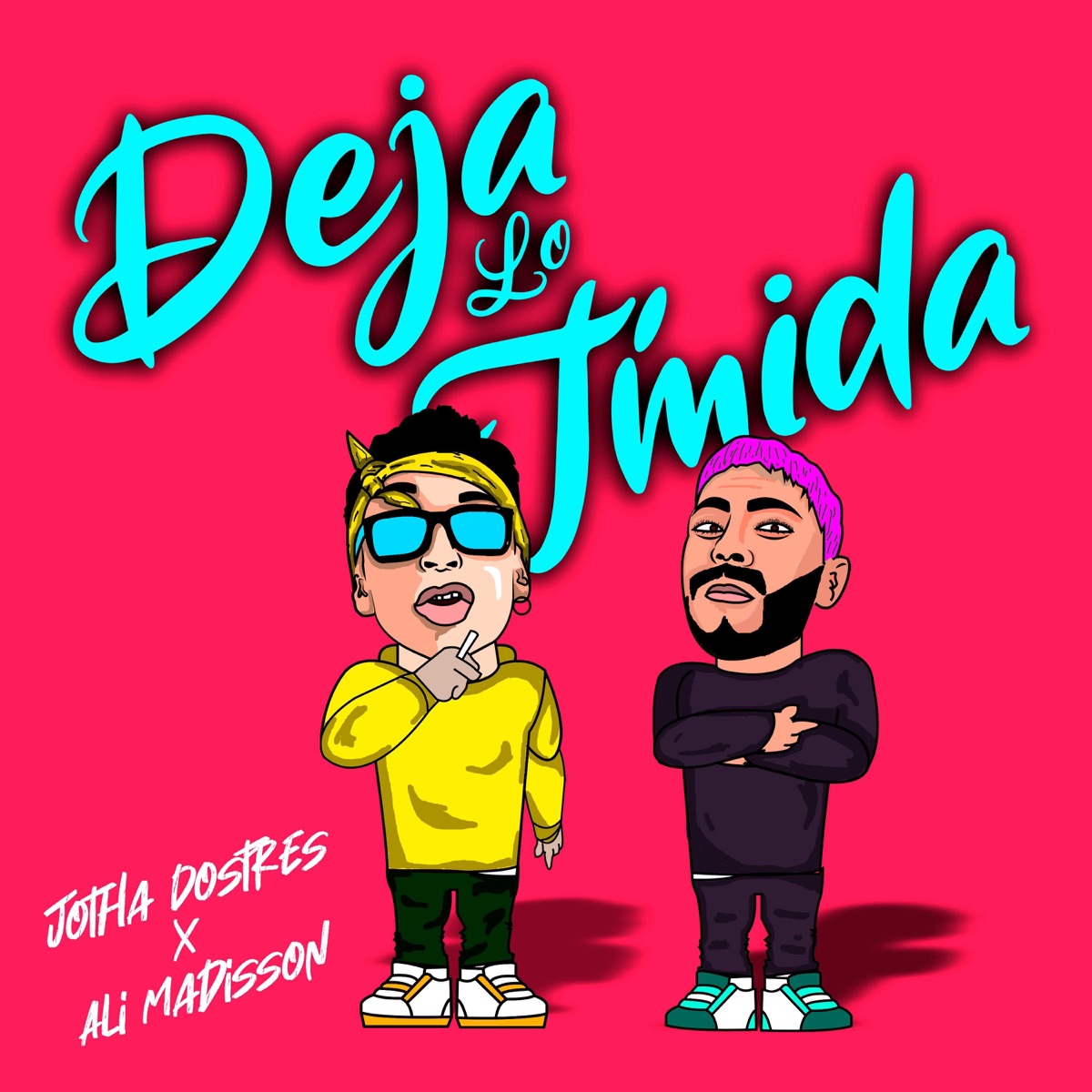 Deja Lo Timida (feat. Ali Madisson) - Single by Jotha Dostres album cover