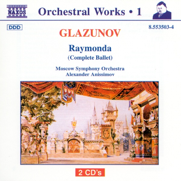 Glazunov: Ramonda (Complete Ballet) by Moscow Symphony Orchestra & Alexander Anissimov album cover