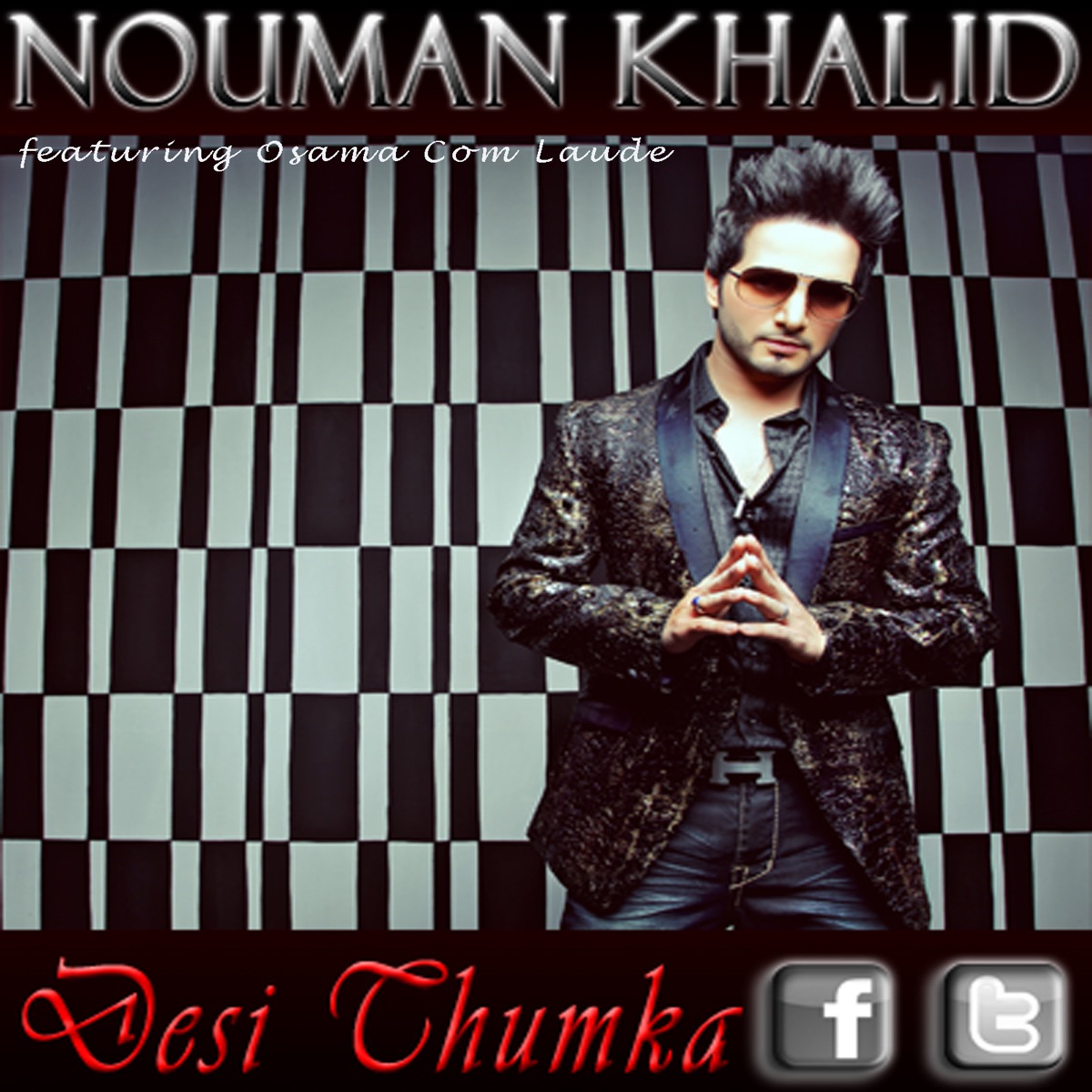 Desi Thumka (feat. Osama Com Laude) - Single by Nouman Khalid album cover
