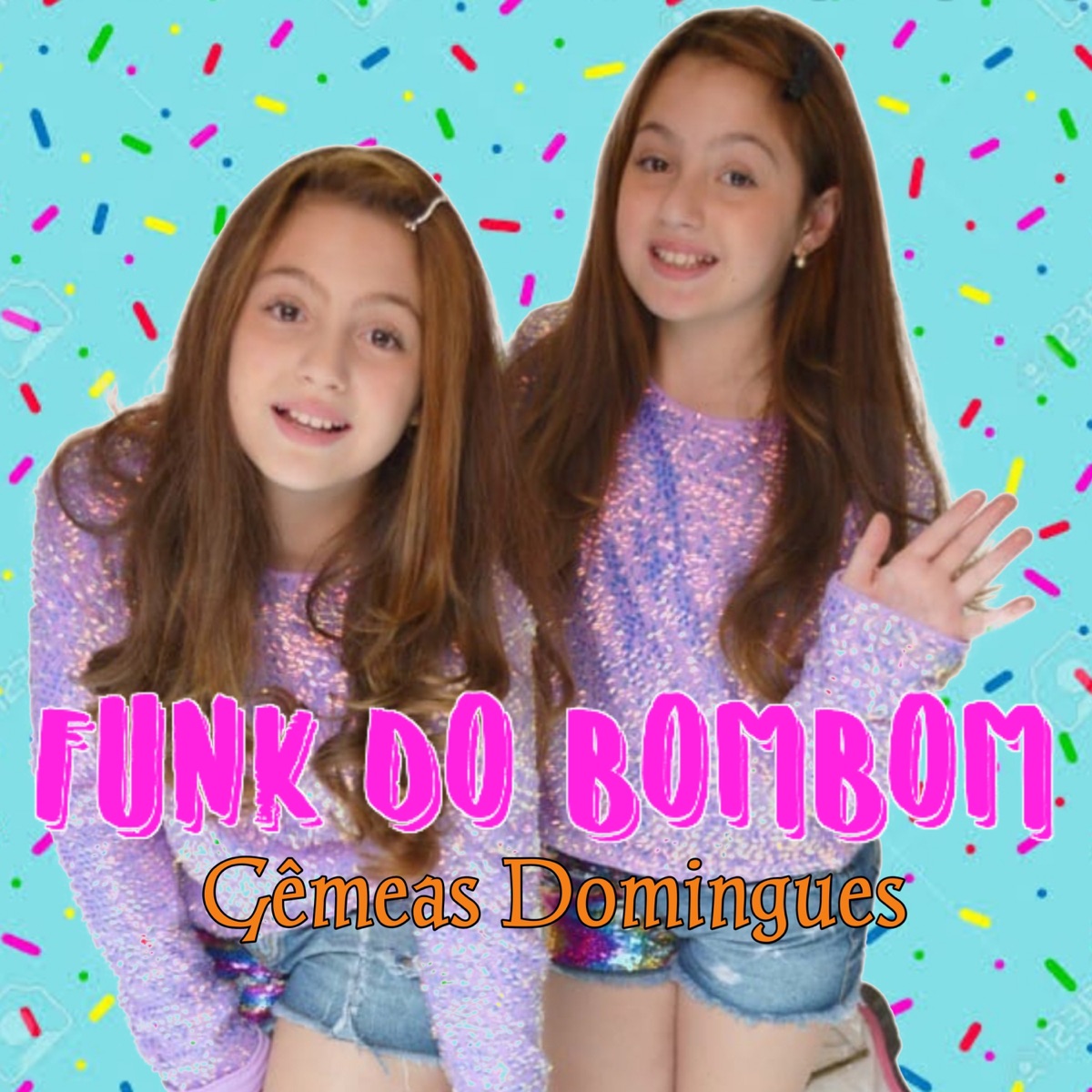 Funk do Bombom - Single by GÊMEAS DOMINGUES album cover