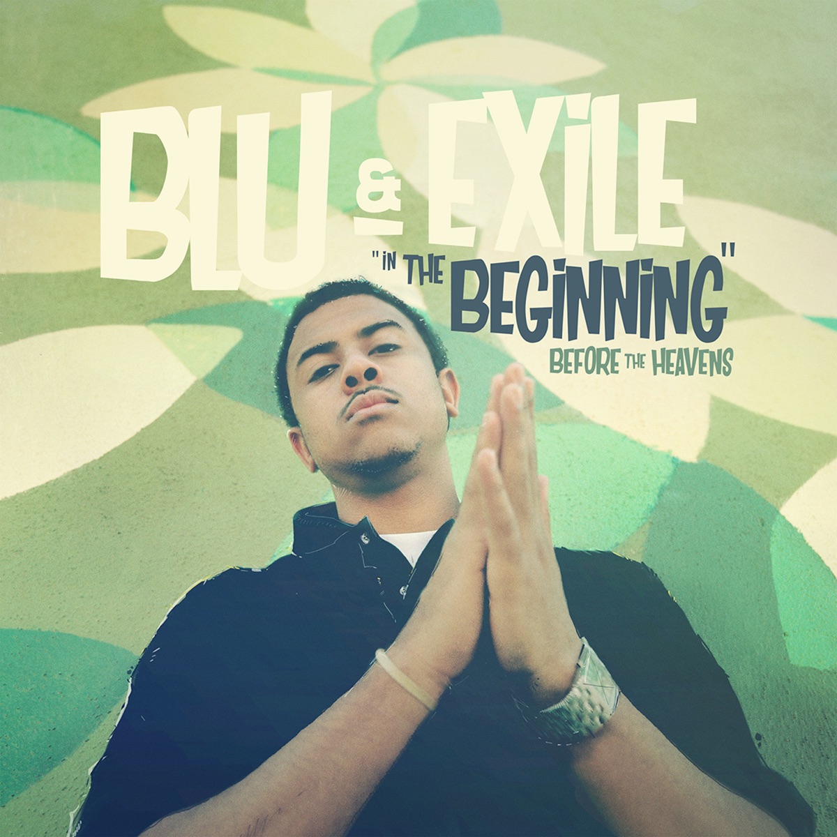 In the Beginning: Before the Heavens by Blu & Exile album cover