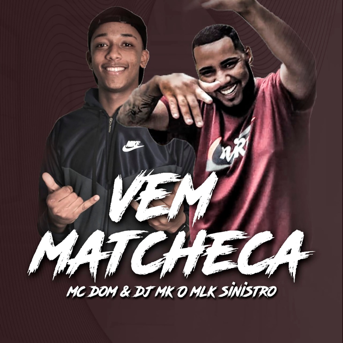 Vem Matcheca - Single by Mc Dom & DJ MK o Mlk Sinistro album cover
