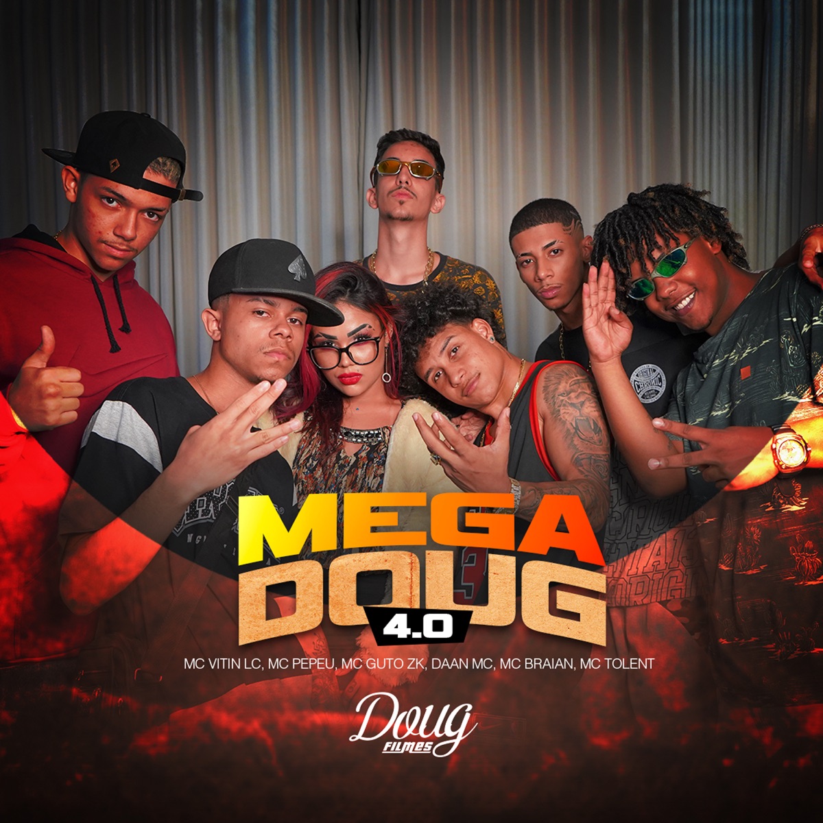 Mega Doug 4.0 (feat. Dâan MC, Mc Braian & Mc Tolent) - Single by MC Vitin LC, Mc Pepeu & Mc Guto Zk album cover