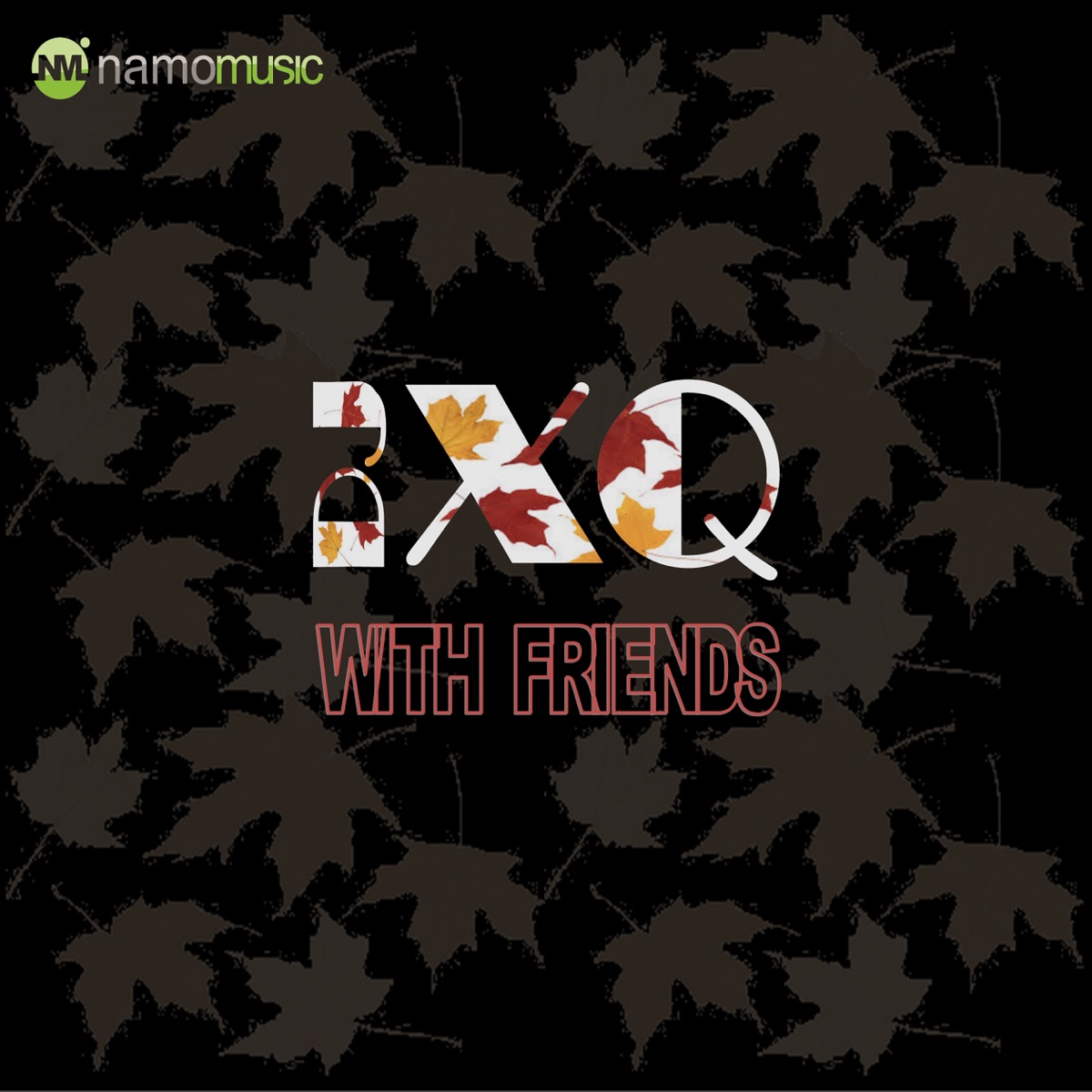 With Friends - Single by DJ XQ album cover