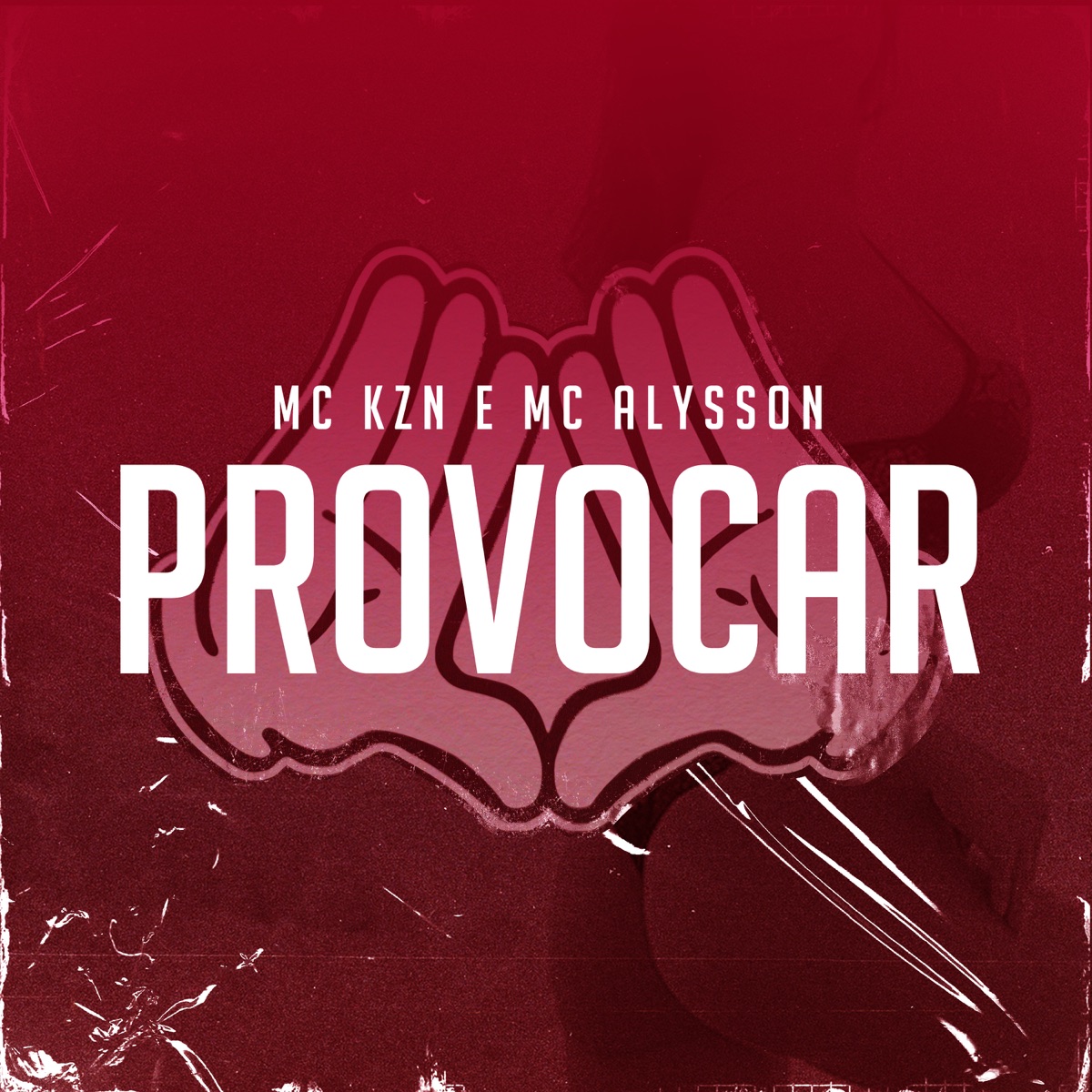 Provocar - Single by MC KZN & Mc Alysson album cover