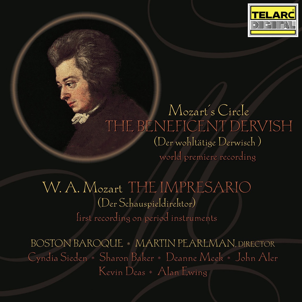 Mozart's Circle: The Beneficent Dervish - Mozart: The Impresario, K. 486 by Boston Baroque, Martin Pearlman, Cyndia Sieden, Sharon Baker, John Aler, Kevin Deas, Alan Ewing & Deanne Meek album cover