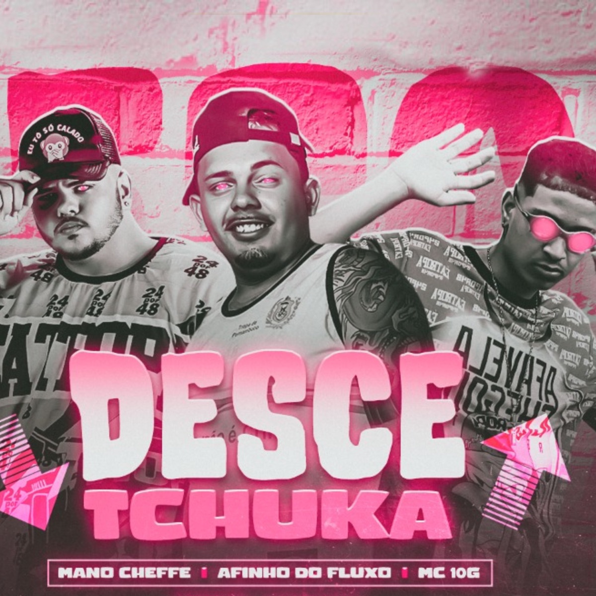 Desce Tchuka - Single by Mano Cheffe, Afinho do Fluxo & MC 10G album cover