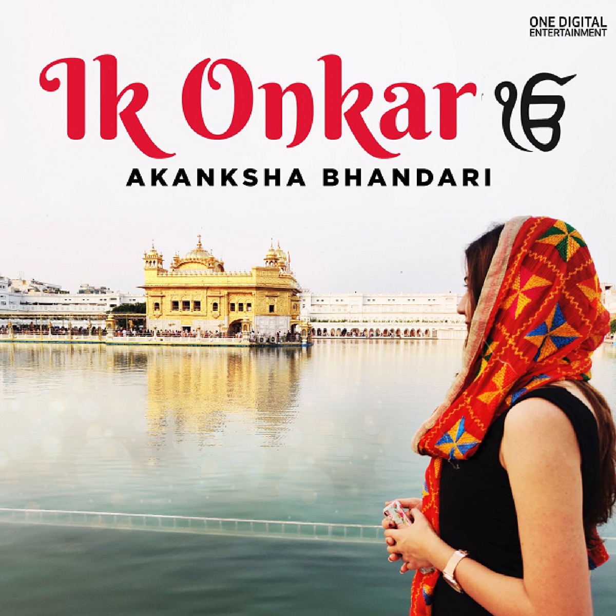 Ik Onkar - Single by Akanksha Bhandari album cover