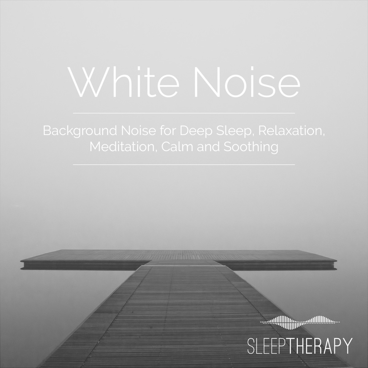 White Noise: Background Noise for Deep Sleep, Relaxation, Meditation, Calm and Soothing by SleepTherapy album cover artwork