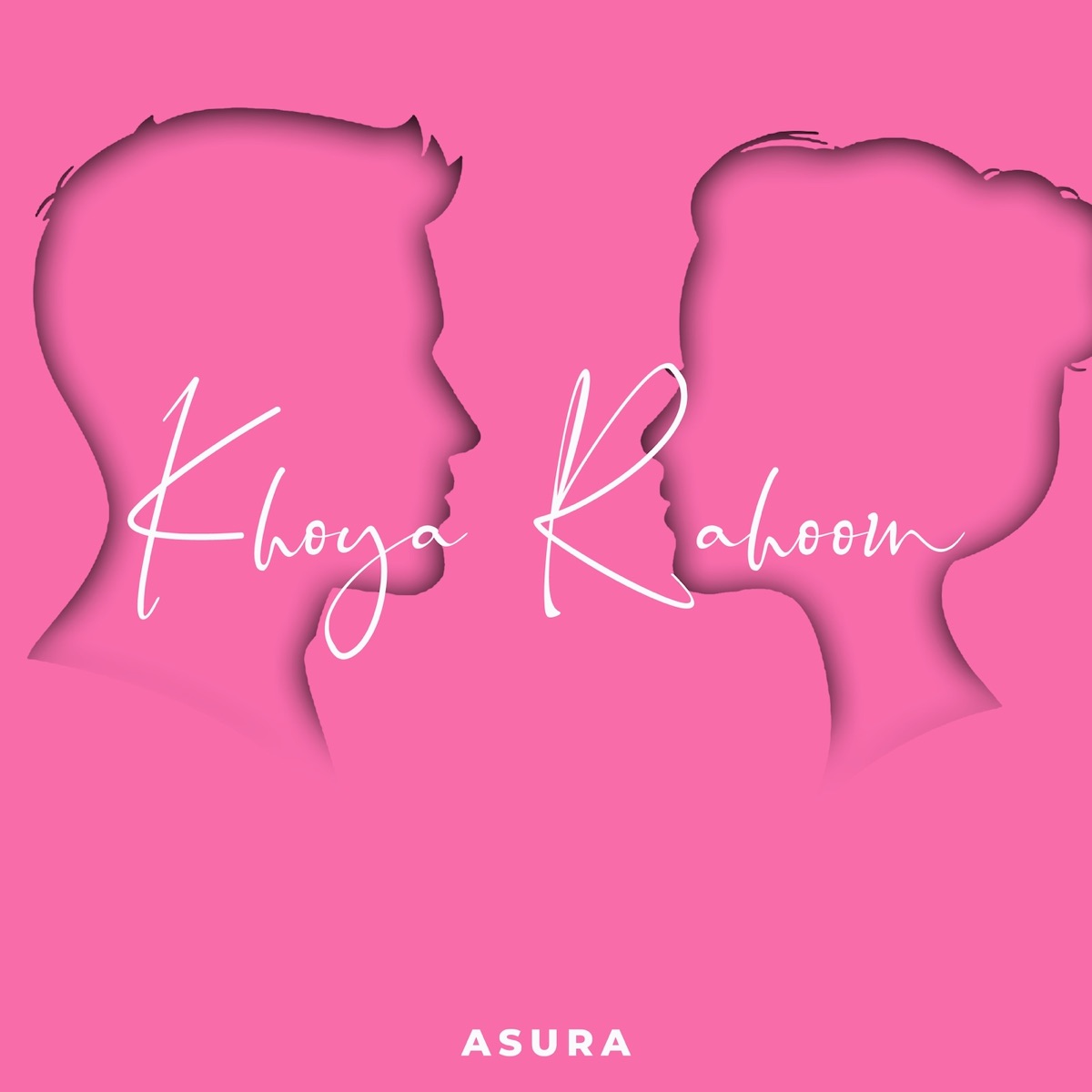 Khoya Rahoon - Single by Asura album cover