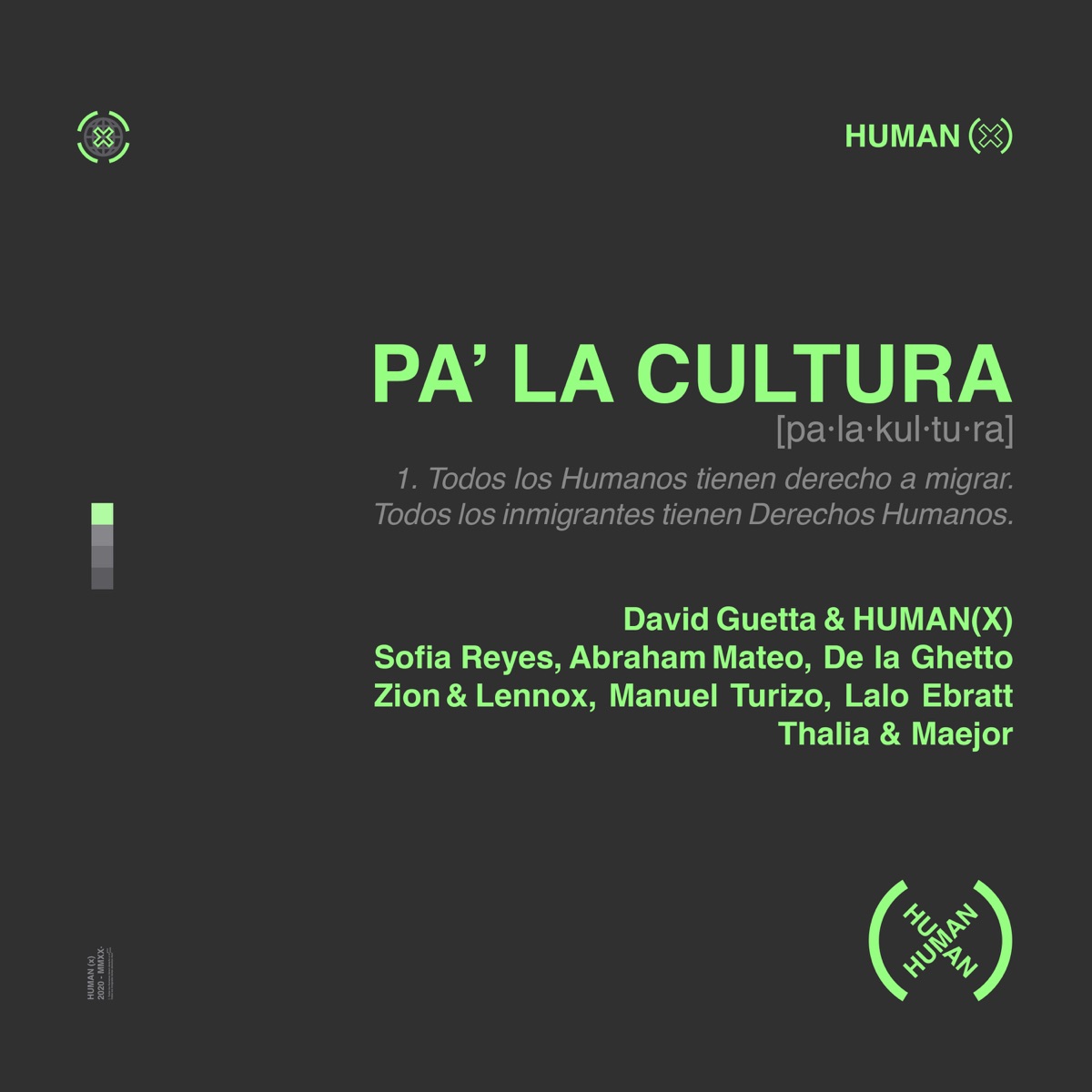Pa' la Cultura (feat. Sofía Reyes, Abraham Mateo, De La Ghetto, Manuel Turizo, Zion & Lennox, Lalo Ebratt, Thalía & Maejor) - Single by David Guetta & HUMAN(X) album cover