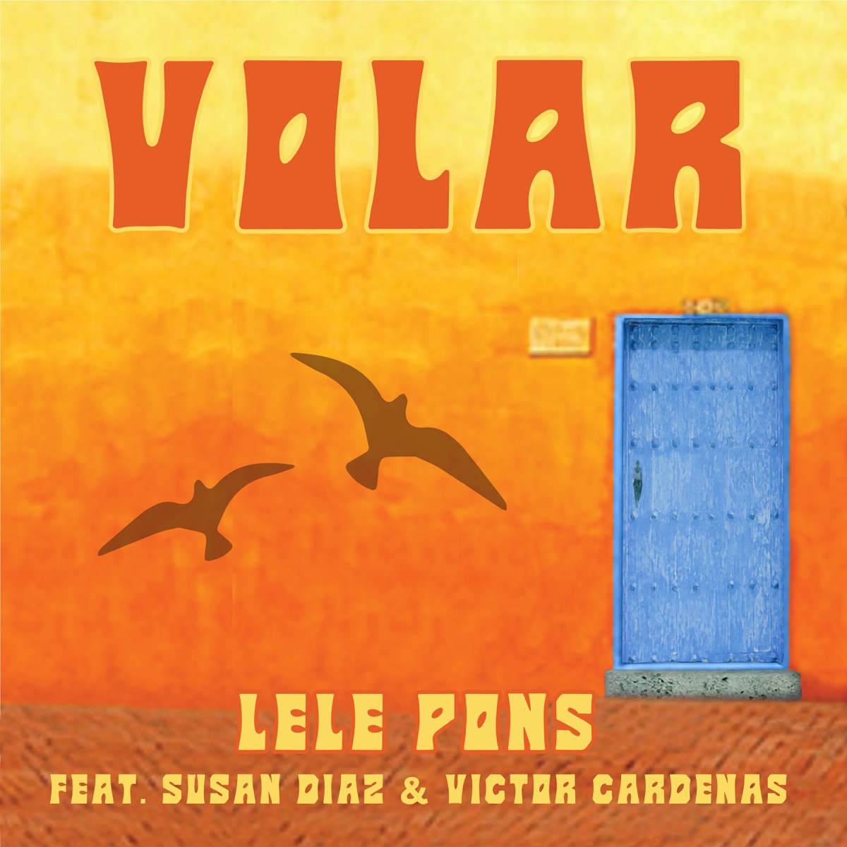 Volar (feat. Susan Díaz & Victor Cardenas) - Single by Lele Pons album cover