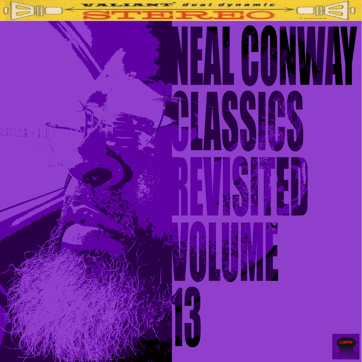 Neal Conway Classics Revisited, Vol. 13 by Neal Conway album cover