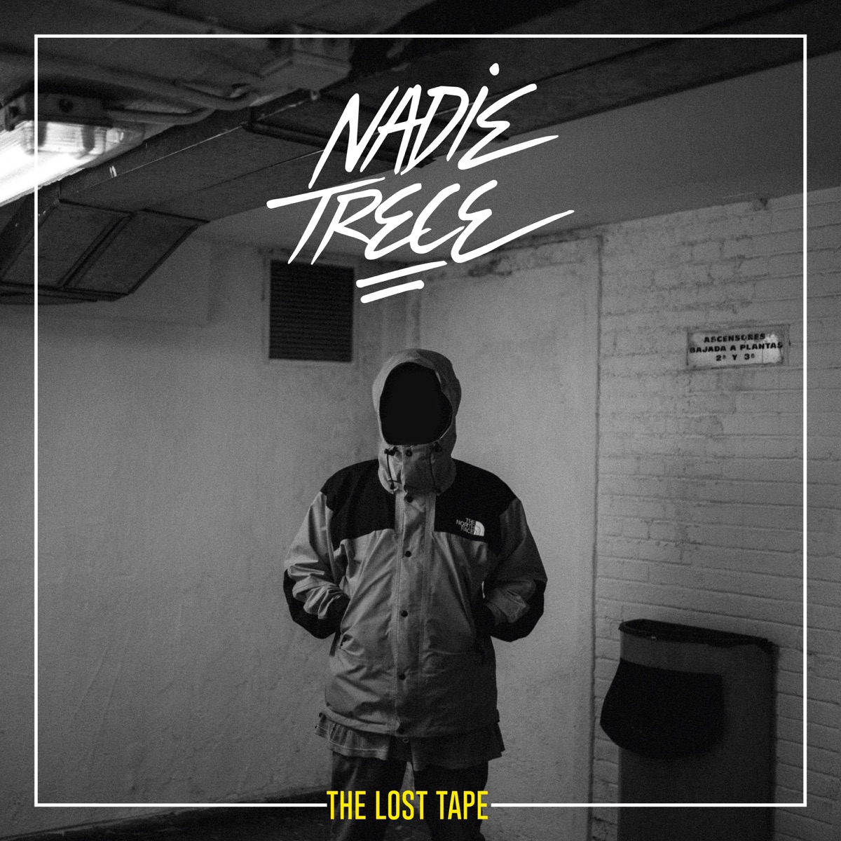 The Lost Tape (feat. Natos y Waor, Fernando Márquez & Daren Dog) - EP by Nadie Trece album cover