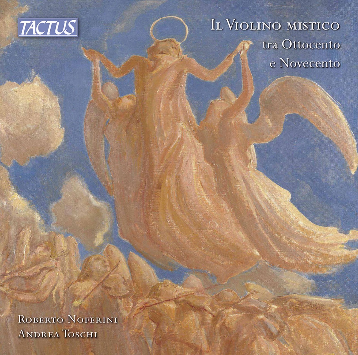 The Mystical Violin Between the 19th Century and the 20th by Roberto Noferini & Andrea Toschi album cover