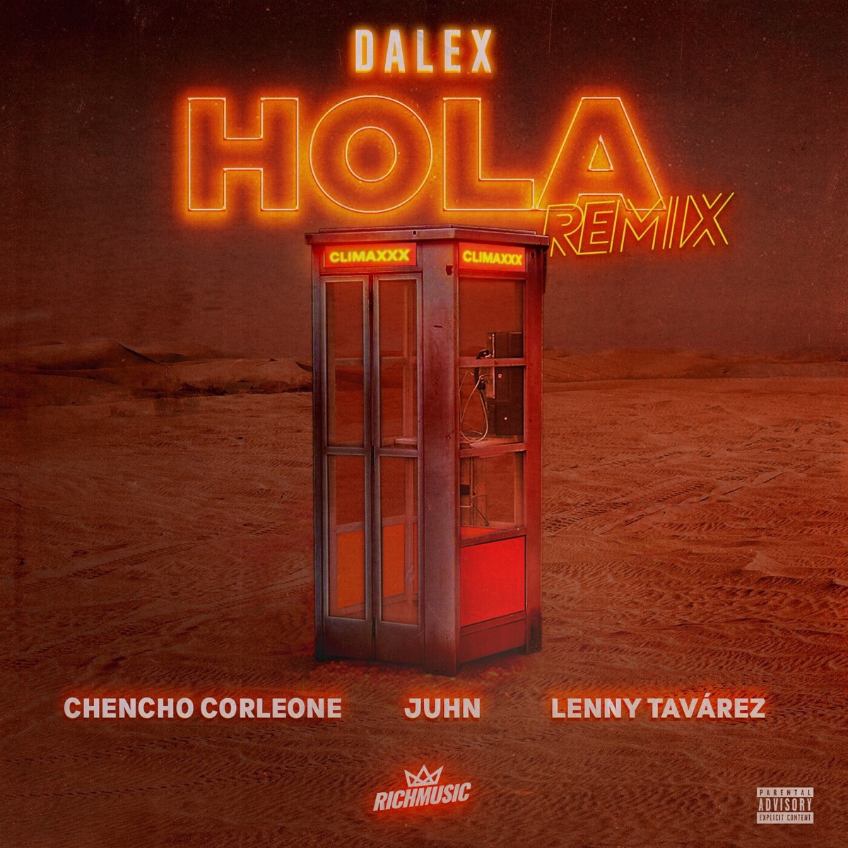 Hola (feat. Juhn & Dímelo Flow) [Remix] - Single by Dalex, Lenny Tavárez & Chencho Corleone album cover