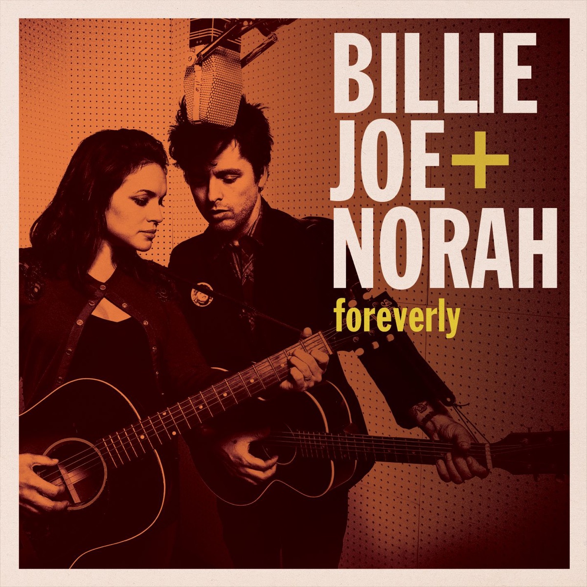 Foreverly by Billie Joe + Norah album cover