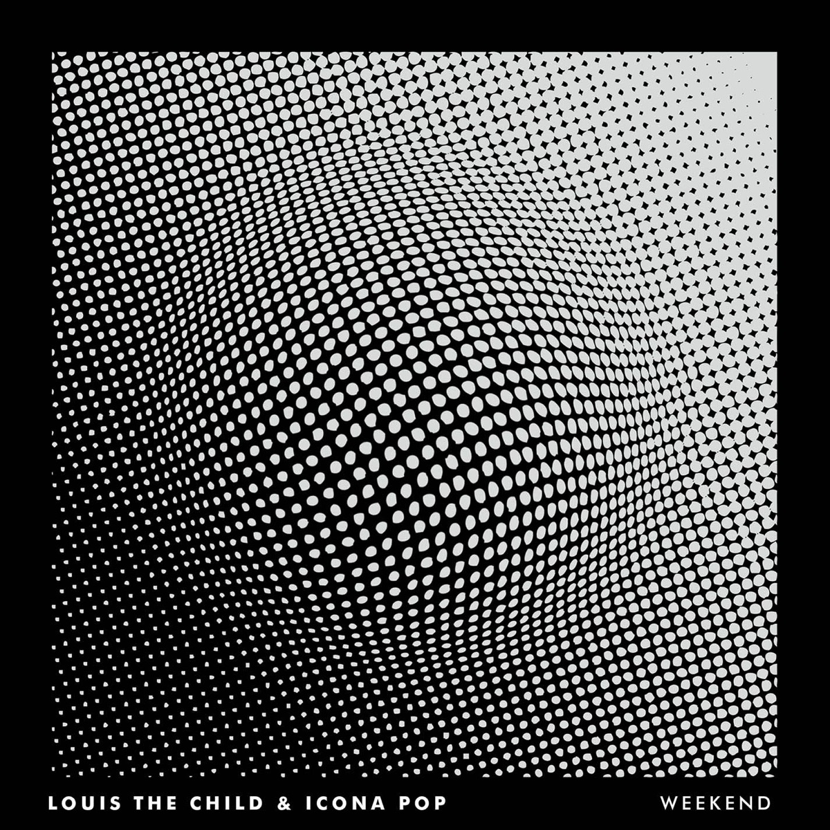 Weekend - Single by Louis The Child & Icona Pop album cover