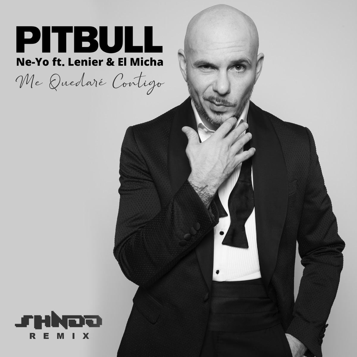 Me Quedaré Contigo (Shndō Remix) [feat. Lenier & El Micha] - Single by Pitbull & Ne-Yo album cover