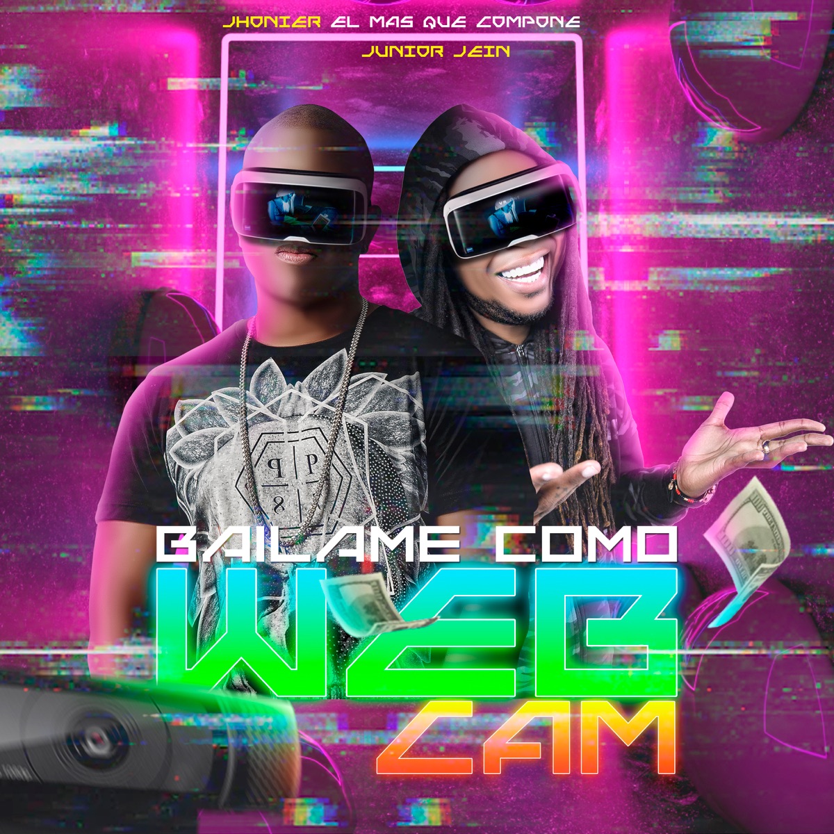 Báilame Como Webcam - Single by Jhonier El Mas Que Compone & Junior Jein album cover