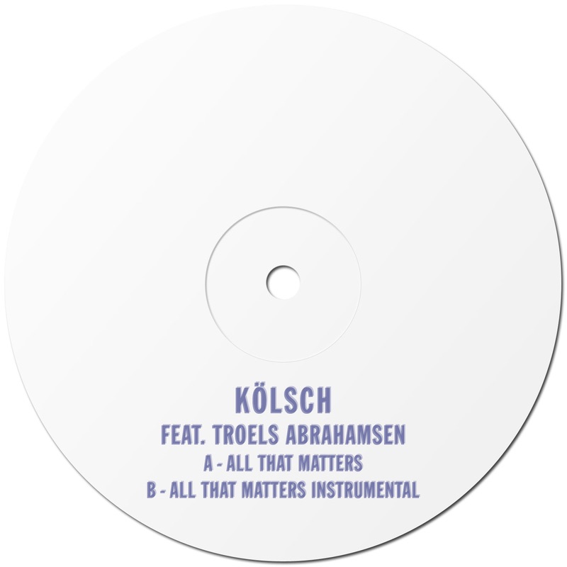 All That Matters - Single by Kölsch album cover