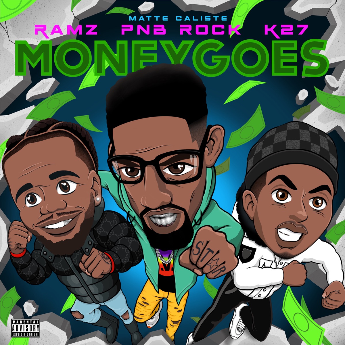 Money Goes (feat. PnB Rock) - Single by K27, Ramz & Matte Caliste album cover