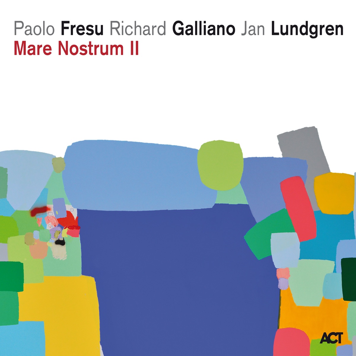 Mare Nostrum II (Bonus Track Version) by Paolo Fresu, Richard Galliano & Jan Lundgren album cover