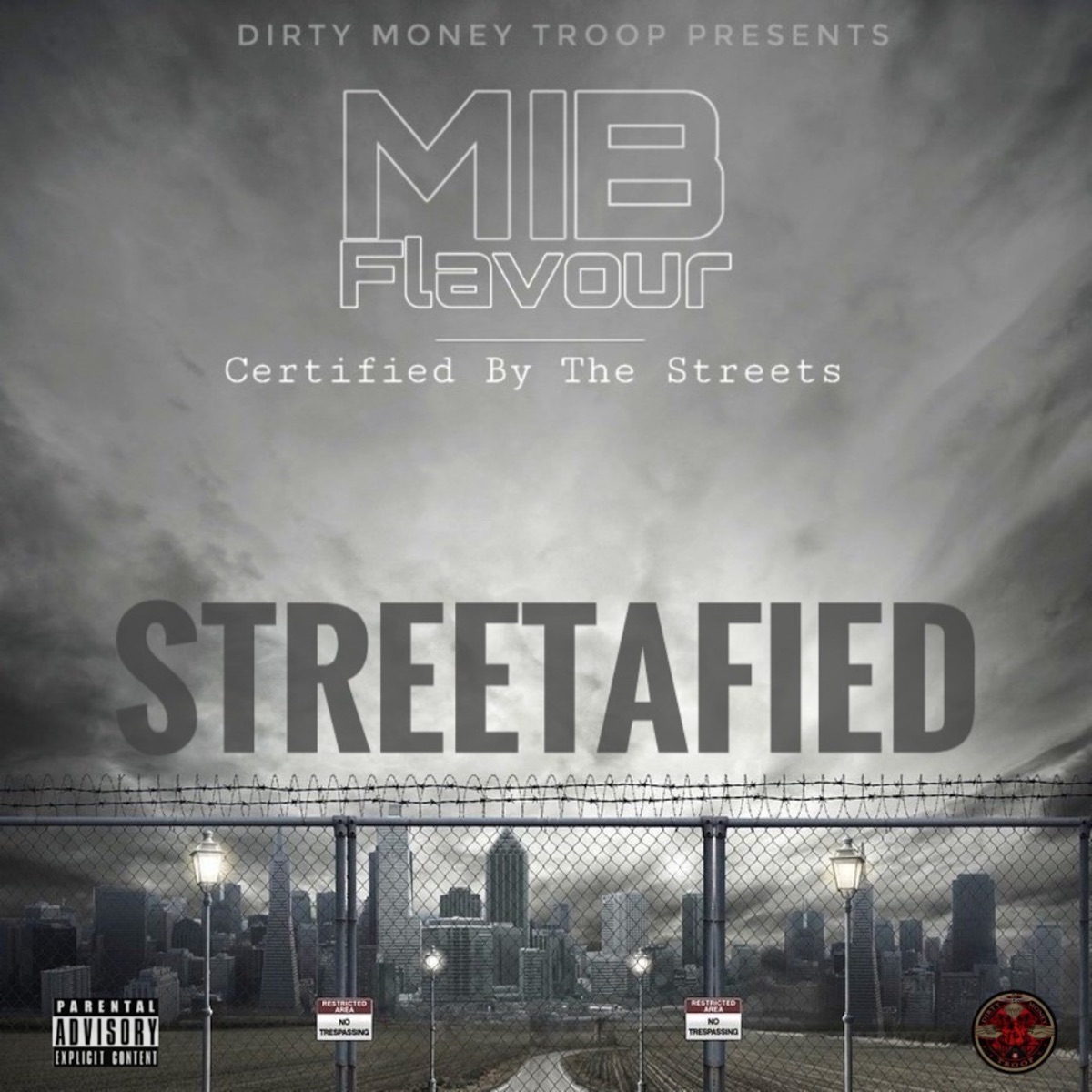 Streetafied: Certified by the Streets by MIB Flavour album cover