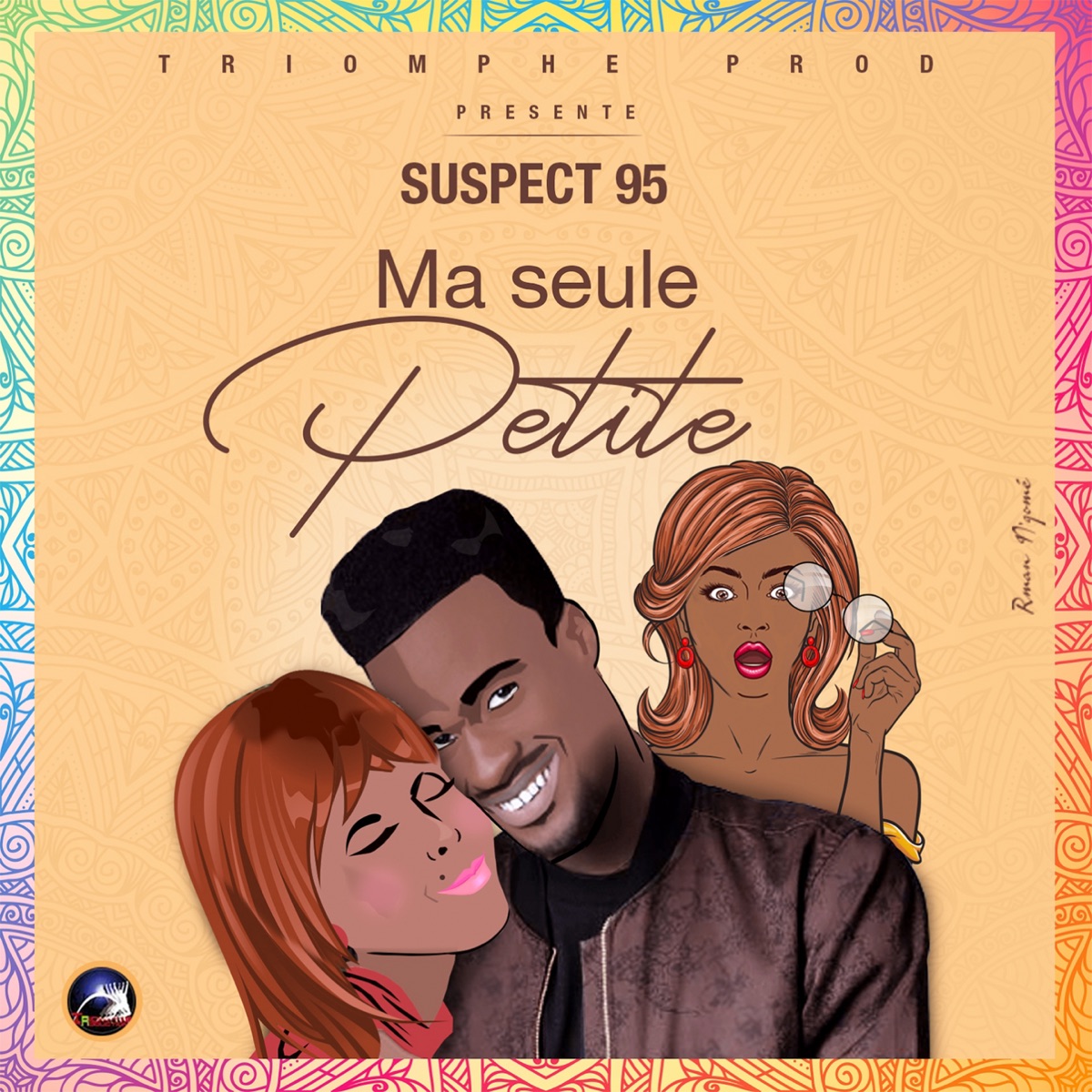 Ma seule petite - Single by Suspect 95 album cover