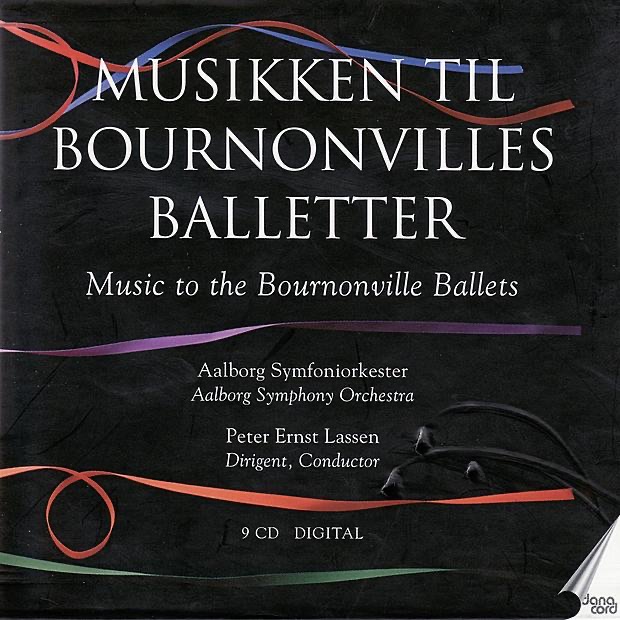 Music to the Bournonville Ballets by Aalborg Symphony Orchestra & Peter Ernst Lassen album cover