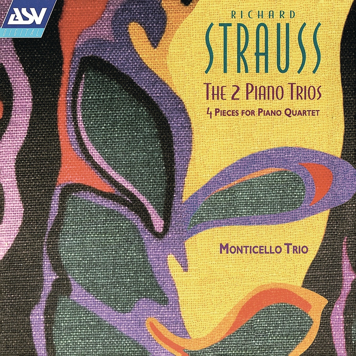 Richard Strauss: The 2 Piano Trios & 4 Pieces for Piano Quartet by Monticello Trio album cover