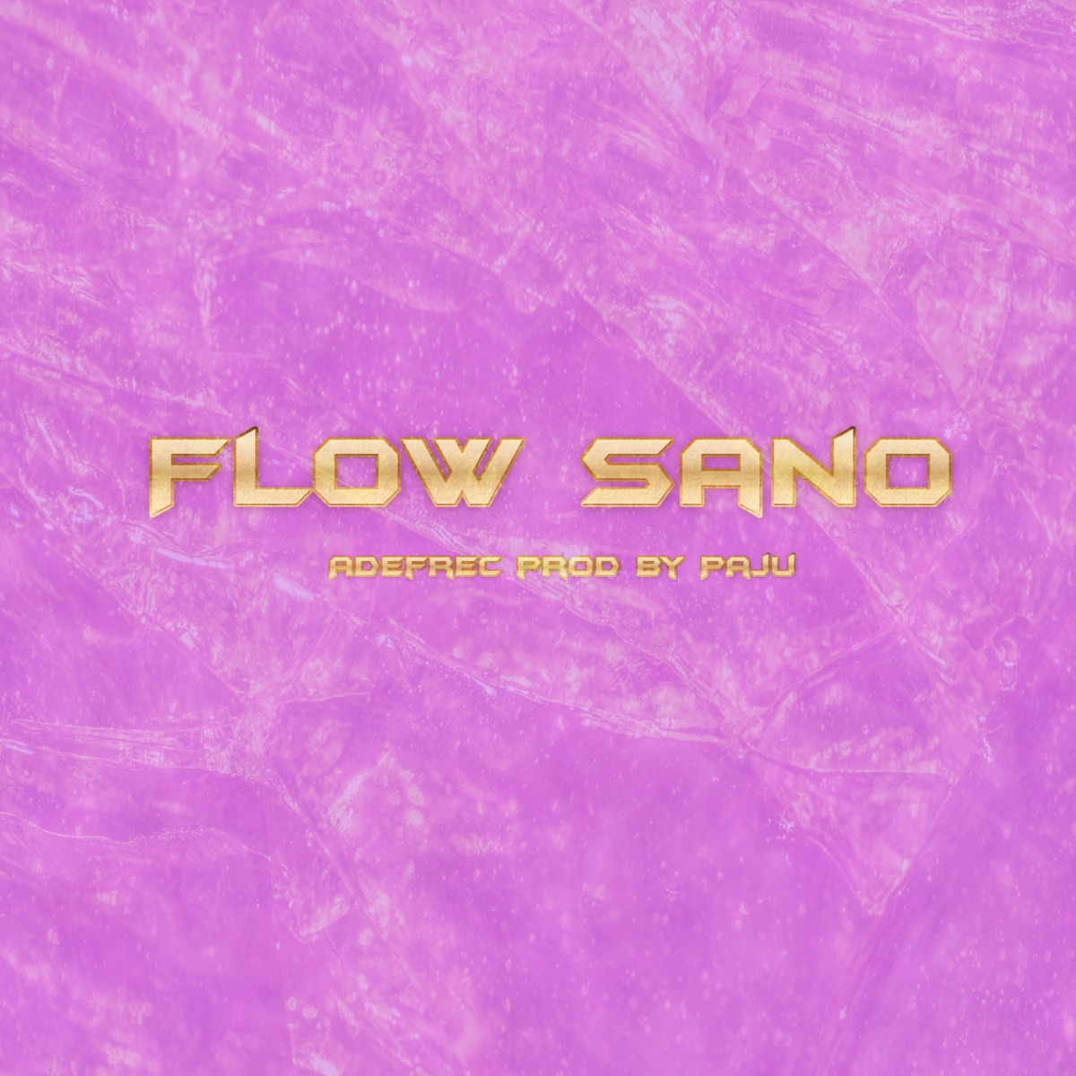 Flow Sano (Freestyle) - Single by adefrec album cover
