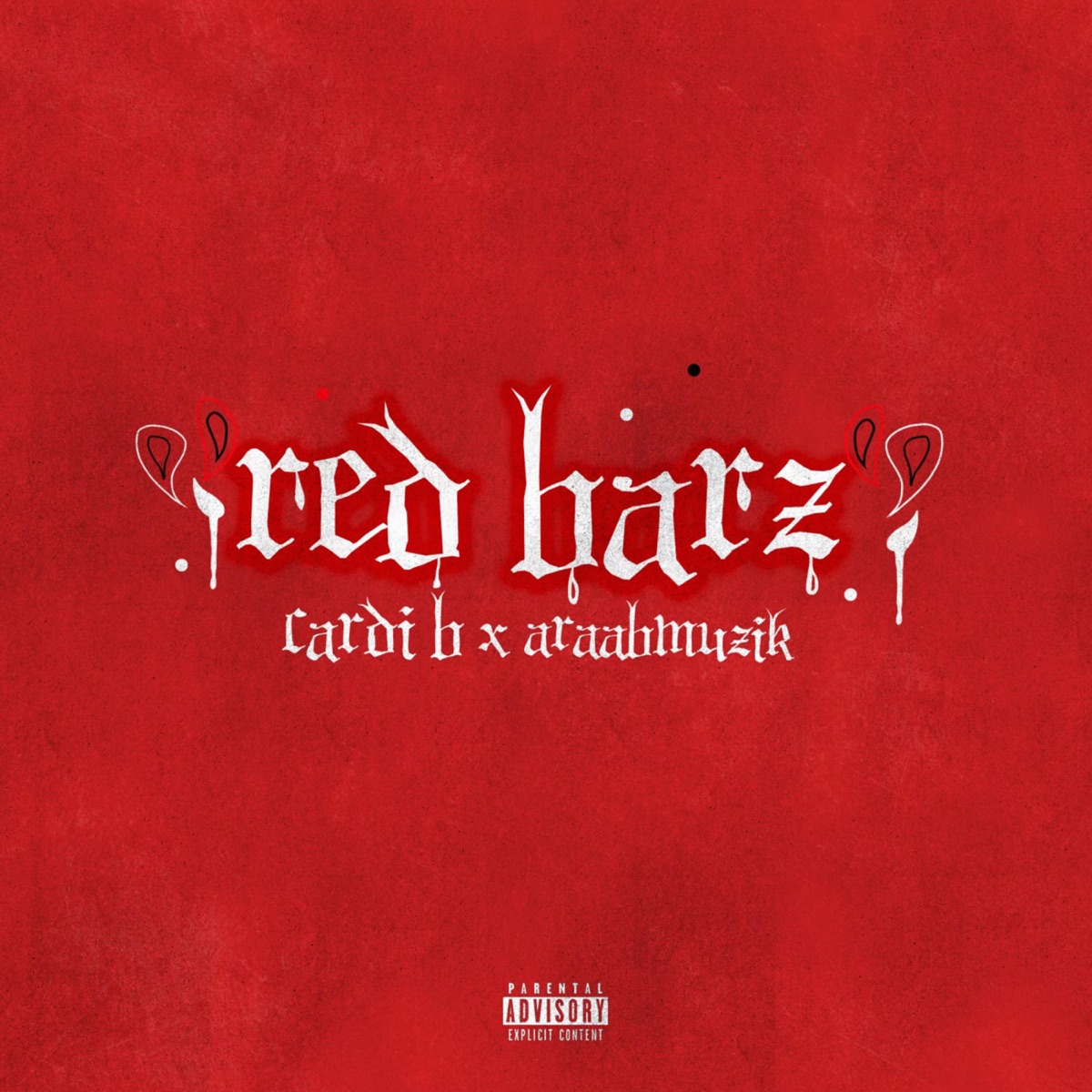 Red Barz - Single by araabMUZIK & Cardi B album cover artwork